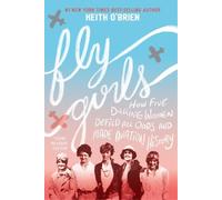 Keith O'Brien Fly Girls (Tascabile)