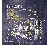 Keith Oxman This One's for Joey (CD) Album (PRESALE 21/03/2025)