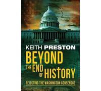 Keith Preston Beyond the End of History (Tascabile)