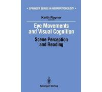 Keith Rayner Eye Movements and Visual Cognition (Tascabile)