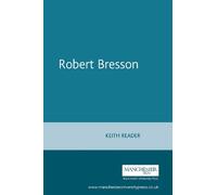Keith Reader Robert Bresson (Tascabile) French Film Directors Series