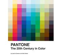 Keith Recker Leatrice Eis Pantone: The Twentieth Century in C (Copertina rigida)