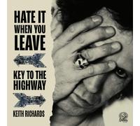 Keith Richards HATE IT WHEN YOU LEAVE / KEY TO THE HIGHWAY (COLV) VINYL LP NUOVO