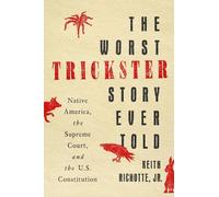 Keith Richotte The Worst Trickster Story Ever Told (Copertina rigida)