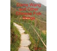 Keith Robinson Wang Lingli Dame Wang and Other Chinese Folk Songs (Tascabile)