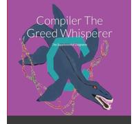 Keith Roca Compiler The Greed Whisperer (Tascabile)