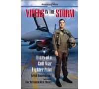 Keith Rosenkran Vipers in the Storm: Diary of a Gulf War Fighter Pil (Tascabile)