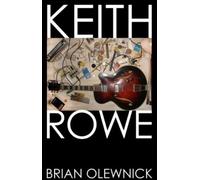 Keith Rowe Keith Rowe (Copertina rigida)