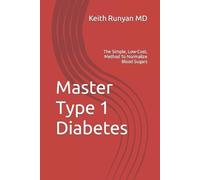 Keith Runyan Master Type 1 Diabetes (Tascabile)