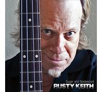 Keith, Rusty - Rusty Keith / Sugar & Spicewood
