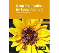 Keith S Delaplane Crop Pollination by Bees, Volume 2 (Tascabile)