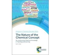 Keith S Taber Nature of the Chemical Concept (Copertina rigida)