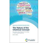 Keith S Taber Nature of the Chemical Concept (Tascabile)