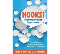 Keith Schreiter Tom Big Al Schrei Hooks The Invisible Sales Superpo (Tascabile)