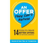 Keith Schreiter Tom Big Al Schreiter An Offer They Can't Refuse (Tascabile)