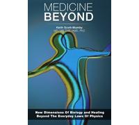 Keith Scott-Mumby Medicine Beyond (Tascabile)