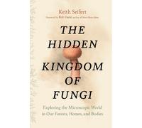 Keith Seifert Rob Dr. Dunn Hidden Kingdom (Copertina rigida)