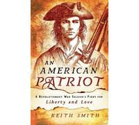Keith Smith An American Patriot (Tascabile)