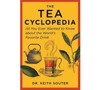 Keith Souter The Tea Cyclopedia (Tascabile)