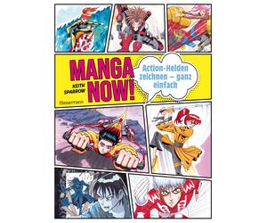 Keith Sparrow Manga Now - Action-Helden zeichnen - ganz einfach: An (Tascabile)