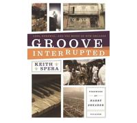 Keith Spera Groove Interrupted (Tascabile)