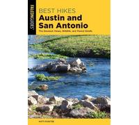 Keith Stelter Best Hikes Austin and San Antonio (Tascabile)