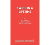 Keith Strachan Chris Walker Ray Cooney Twice in a Lifetime (Tascabile)