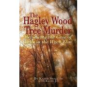 Keith Swallow The Hagley Wood Tree Murder (Tascabile)