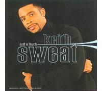 Keith Sweat - Just a Touch-Best of by Keith Sweat (2000-01-01)