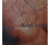 Keith Sweat - KEITH SWEAT / HOW DO YOU LIKE IT?