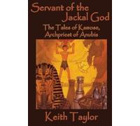 Keith Taylor Servant of the Jackal God (Tascabile)
