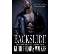 Keith Thomas Walker Backslide (Tascabile) Backslide