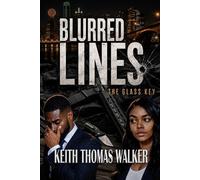 Keith Thomas Walker Blurred Lines (Tascabile) Blurred Lines