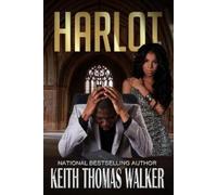 Keith Thomas Walker Harlot (Tascabile)