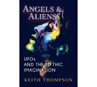 Keith Thompson Angels and Aliens (Tascabile)