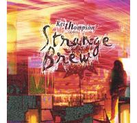 Keith Thompson & Strange Brew