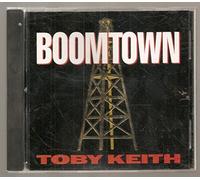 Keith, Toby - Boomtown by Keith, Toby [Music CD]