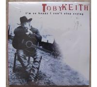 Keith, Toby - I'm So Happy I Can't Stop Crying