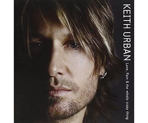 Keith Urban - Love Pain & The Whole Crazy Things