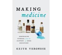 Keith Veronese Making Medicine (Copertina rigida)