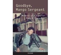 Keith Walker Goodbye, Mango Sergeant (Tascabile)