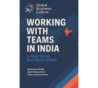 Keith Warburton Vidya Subramanian Navkaran S Working with Teams in I (Tascabile)