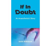 Keith Wilkinson If In Doubt (Tascabile)