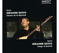 Keivo, Ibrahim - Chants De La Djezireh