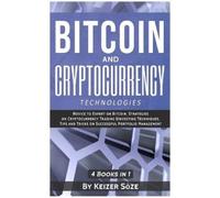 Keizer Söze Bitcoin and Cryptocurrency Technologies (Copertina rigida)
