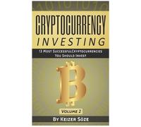 Keizer Söze Cryptocurrency Investing (Copertina rigida)