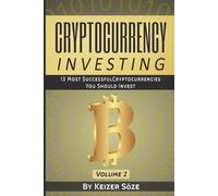 Keizer Söze Cryptocurrency Investing (Tascabile)