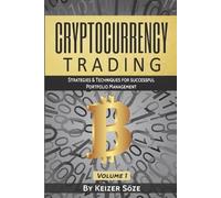 Keizer Söze Cryptocurrency Trading (Tascabile)