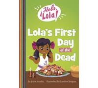 Keka Novales Lola's First Day of the Dead (Copertina rigida) ¡Hola, Lola