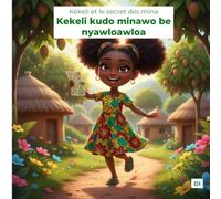 Kekeli et le secret des mina